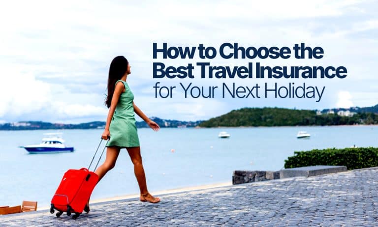Choosing the best travel insurance