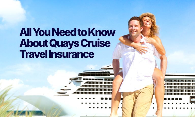 All-You-Need-to-Know-About-Quays-Cruise-Travel-Insurance